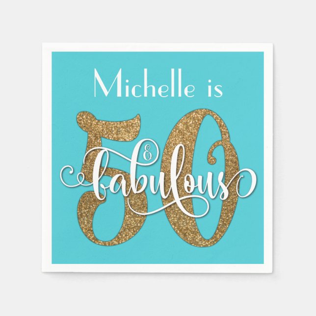 50 & Fabulous Gold Glitter Birthday Turquoise Napkins (Front)
