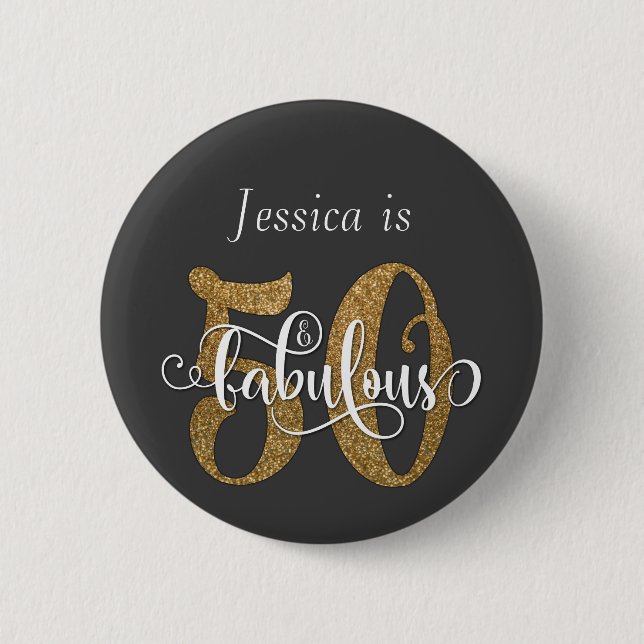 50 & Fabulous Gold Glitter Typography Dark Gray Button (Front)