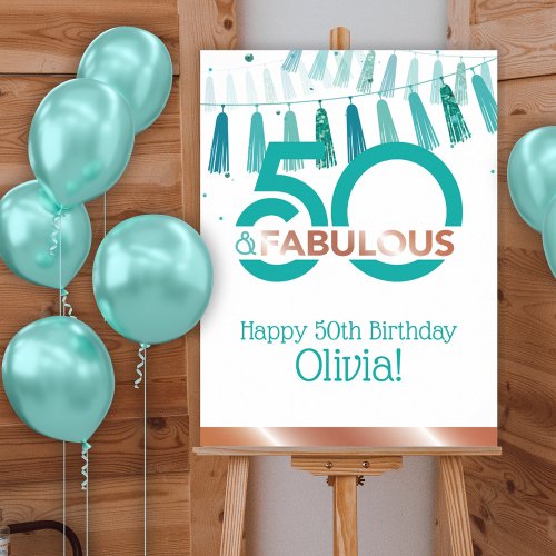 50 Fabulous Happy Birthday Teal Rose Gold Party Poster
