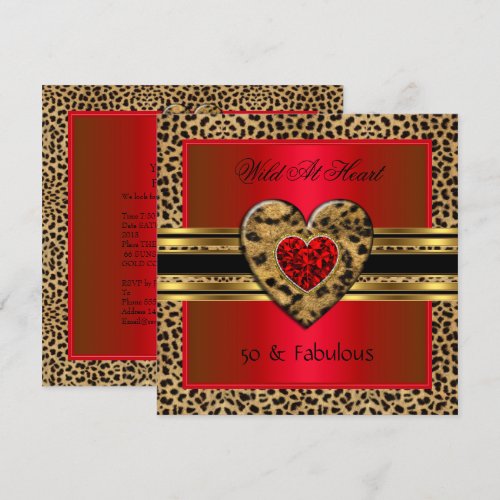 50 &amp; fabulous Leopard Wild At Heart Black Gold Red Custom Invite