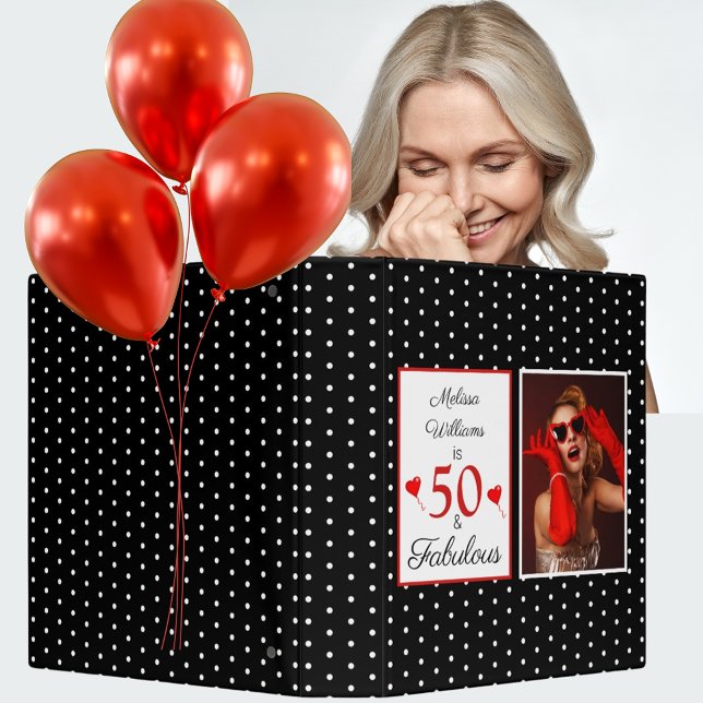 50 & Fabulous Name Photo Red 50th Birthday BLK WH 3 Ring Binder (50 & Fabulous Name Photo Red 50th Birthday BLK WH 3 Ring Binder)