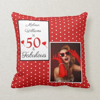 50 & Fabulous Name Photo Red 50th Birthday WH Red Throw Pillow