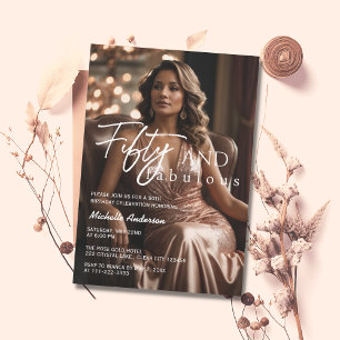 50 & Fabulous Photo Rose Gold 50th Birthday Invitation