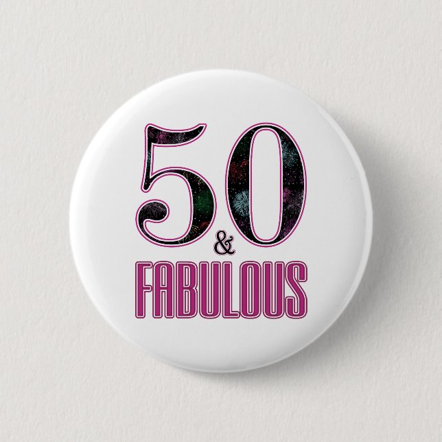 50 & Fabulous Pink Black Typography 50th Birthday Button (Front)