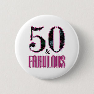 50 & Fabulous Pink Black Typography 50th Birthday Button