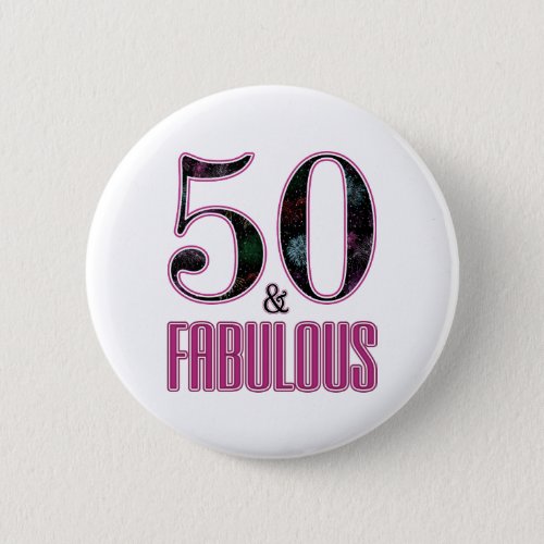 50  Fabulous Pink Black Typography 50th Birthday Button