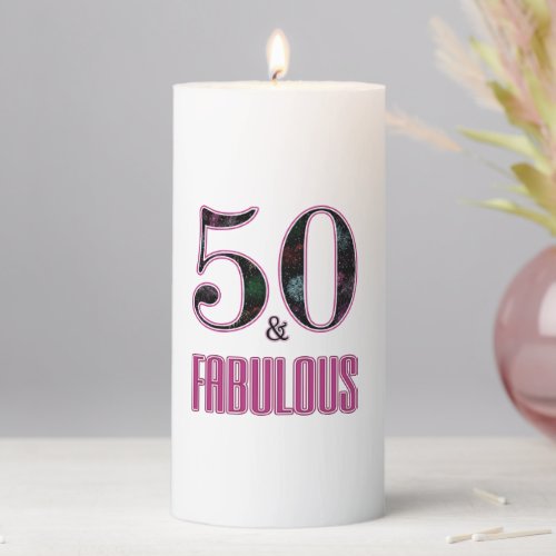 50  Fabulous Pink Black Typography 50th Birthday Pillar Candle
