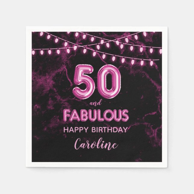 50 & Fabulous Pink Foil Balloons & String Lights Napkins (Front)