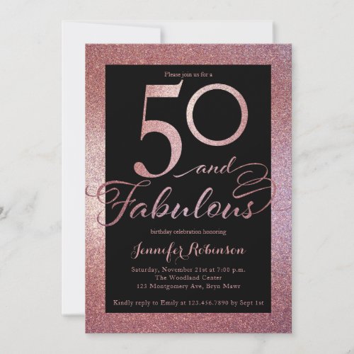 50 Fabulous Rose Gold Glitter Birthday Party Invit