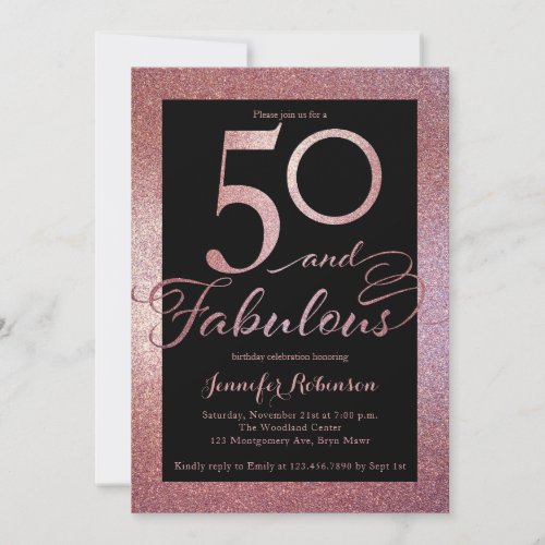 50 Fabulous Rose Gold Glitter Birthday Party Invit Invitation