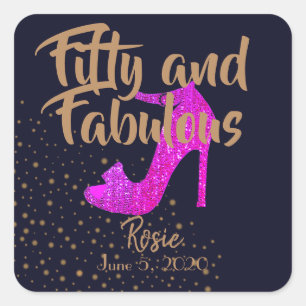 50 & Fabulous Sparkly Hot Pink Shoe Girly GoldText Square Sticker