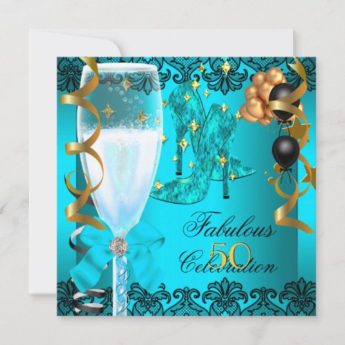 50 Fabulous Teal Black Gold 50th Champagne Party Invitation