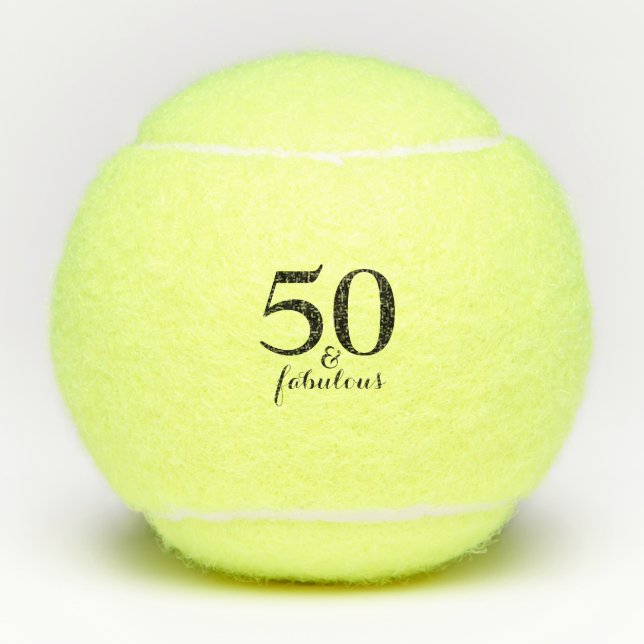 50 & Fabulous Tennis Ball (Front)