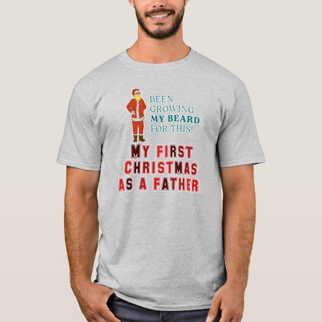 50. First Christmas as a father merry Christmas  T-Shirt (Front)