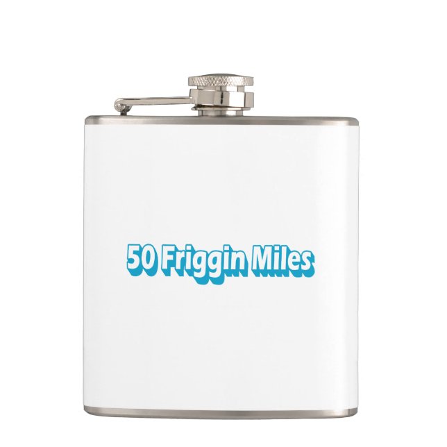 50 Friggin Miles Ultra Running Flask (Front)