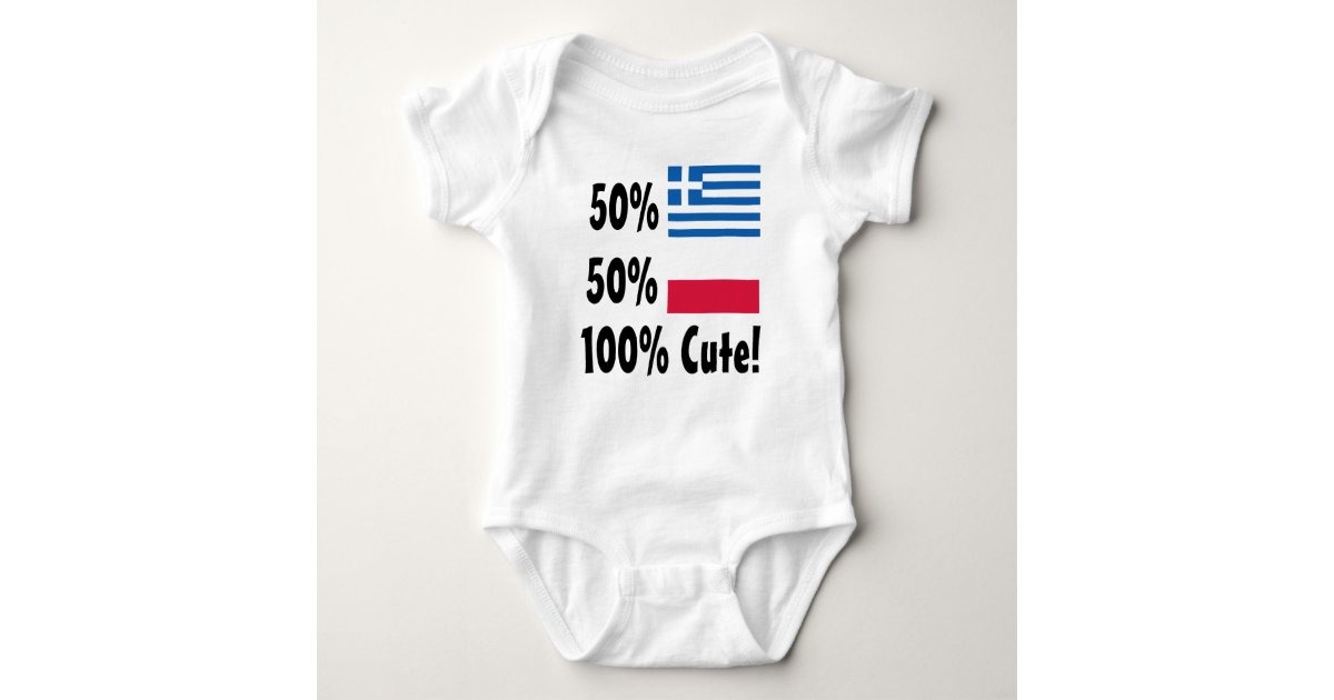 50% Greek 50% Polish 100% Cute Baby Bodysuit