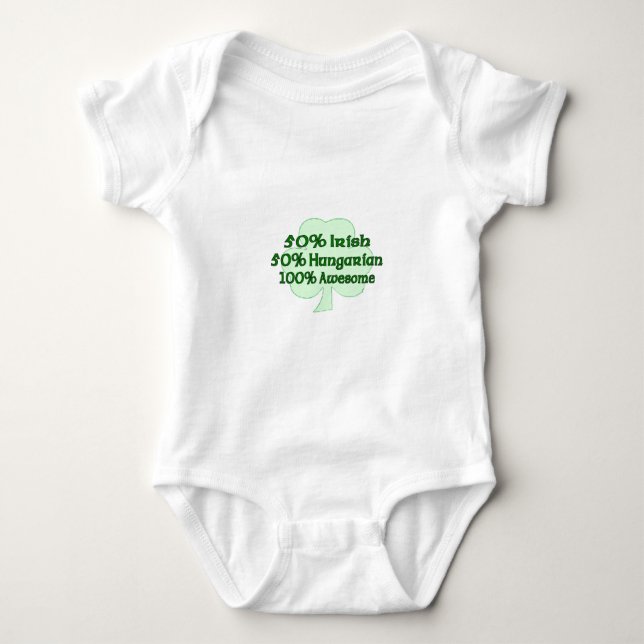 50% Irish 50% Hugarian 100% Awesome Baby Bodysuit (Front)