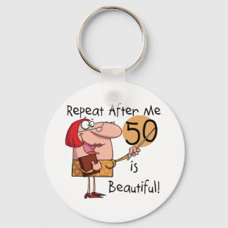 50 is Beautiful Tshirts and Gifts Keychain