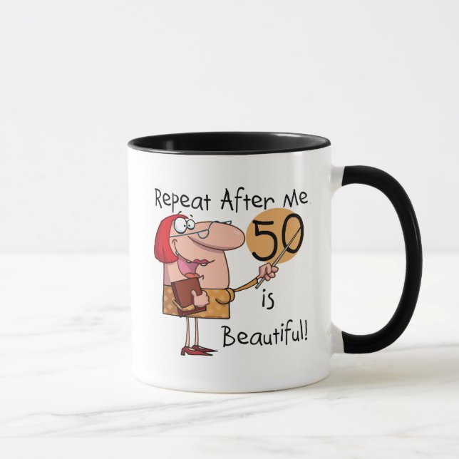 50 is Beautiful Tshirts and Gifts Mug (Right)
