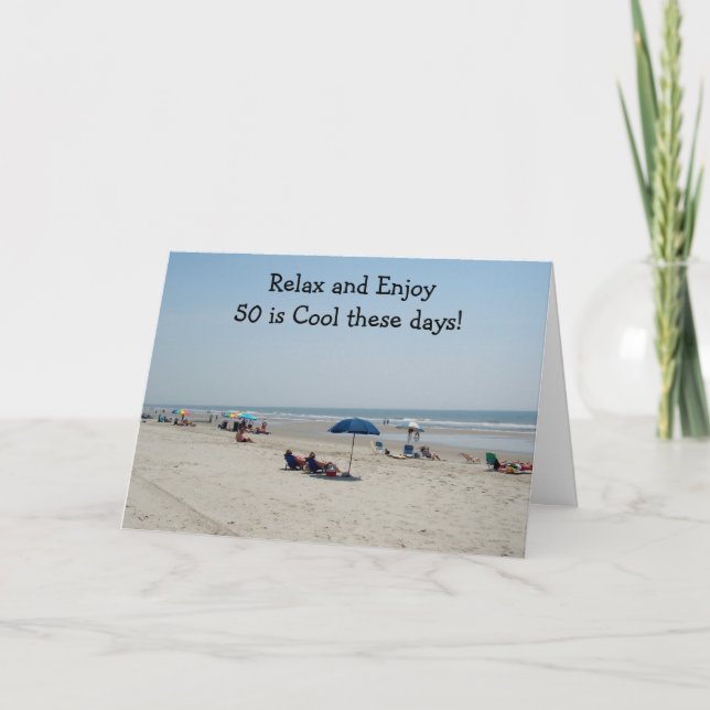 "50" IS COOL THESE DAYS! CARD (Front)