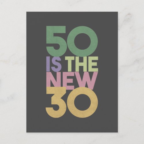 50 is the New 30 _ 50th Birthday Gift Essential Postcard