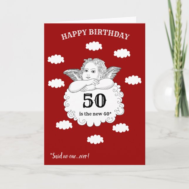 50 is the new 40 Cheeky Cherub funny 50th Birthday Card (Front)
