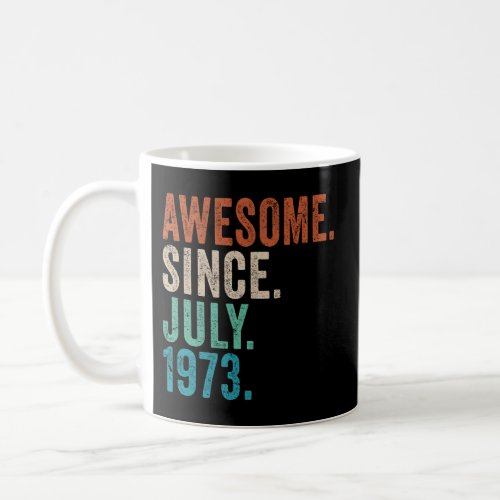 50 July 1973 50Th Coffee Mug