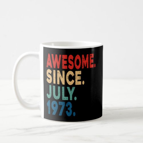 50 July 1973 50Th Coffee Mug