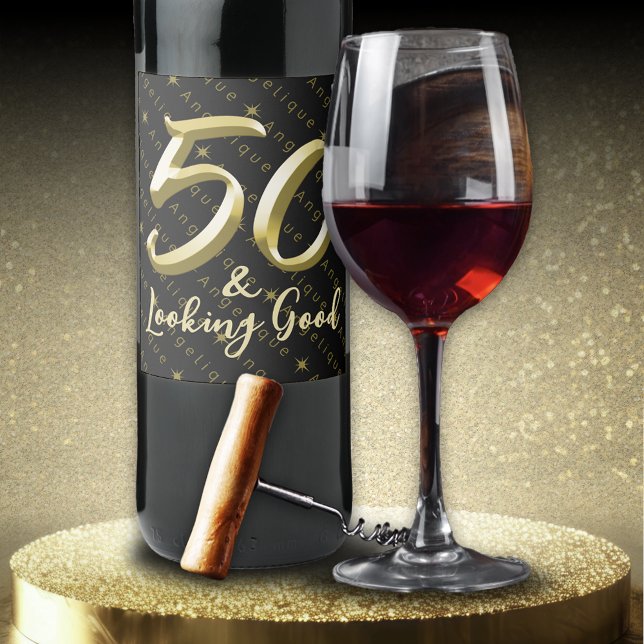 50 & Looking Good Gold Black Birthday Wine Label (Creator Uploaded)