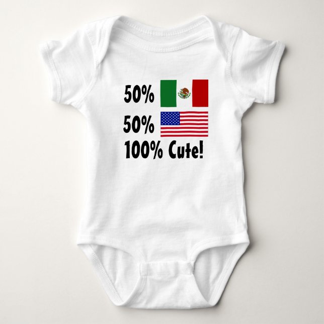 50% Mexican 50% American 100% Cute! Baby Bodysuit (Front)