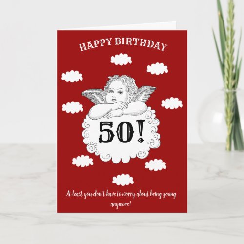 50 Not Young Red Cheeky Cherub funny 50th Birthday Card