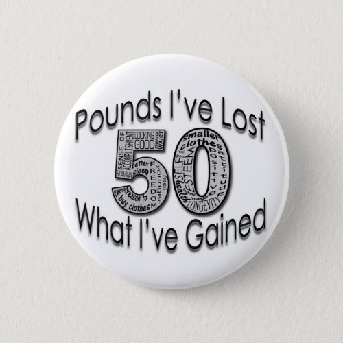 50 Pounds Lost Button