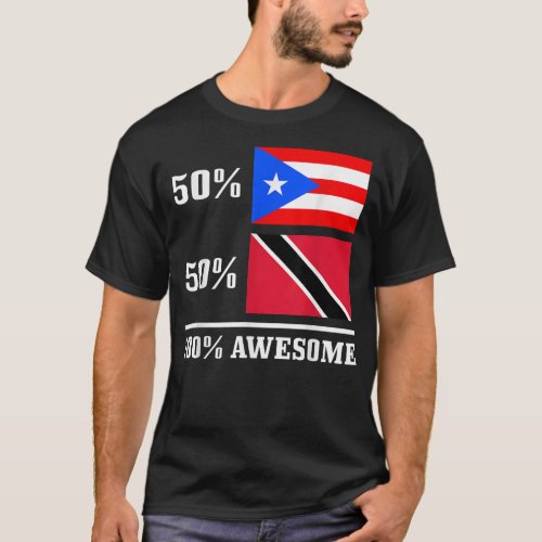 50 Puerto Rico 50 Trinidad  Tobago Puerto Rican F T_Shirt
