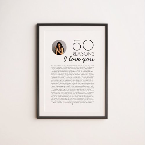50 Reasons I Love You Gift For Milestone Birthday Poster