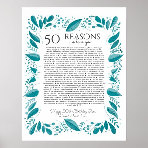 50 reasons why we love you teal leaves poster