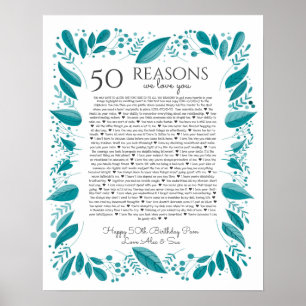 50 reasons why we love you teal leaves poster