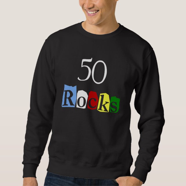 50 Rocks Sweatshirt (Front)
