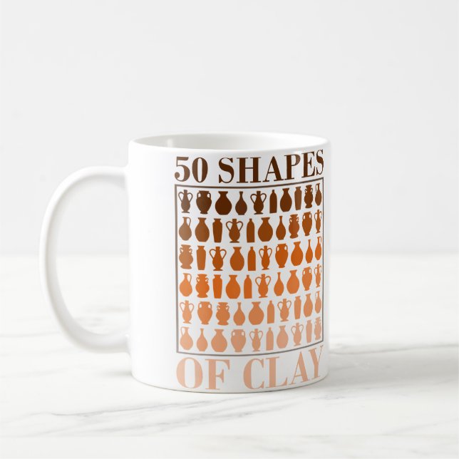 50 Shapes Of Clay - Pottery Fan Coffee Mug (Left)