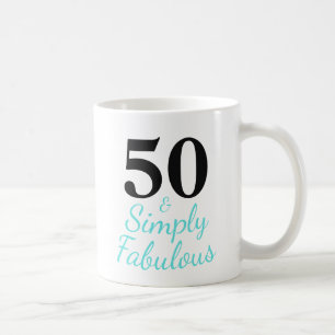 50 & Simply Fabulous Coffee Mug