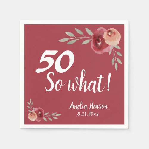 50 So what Red Watercolor Rose 50th Birthday Napkins