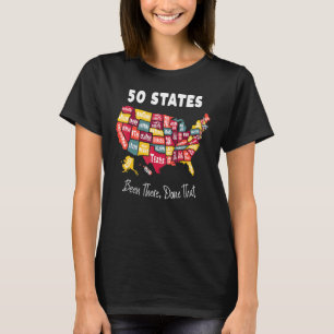50 States Been There Done That Souvenir For Men F T-Shirt