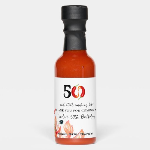 50 And Still Smoking Hot Birthday Party Favors Hot Sauces Zazzle 6884