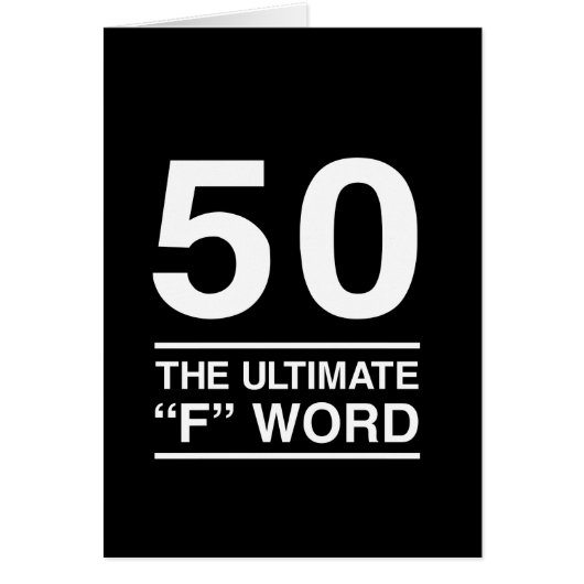 50 The Ultimate “F” Word Cards (Front)