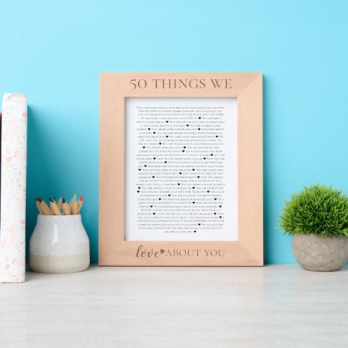 50 things we love about you birthday laser etched engraved frames