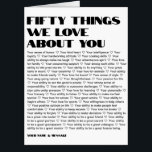 50 things we love about you template Big Jumbo Card<br><div class="desc">"Celebrate her milestone 50th birthday with a unique and thoughtful gift from our collection! Our 50th birthday gifts for women are perfect for the special woman in your life. Show her how much she means to you with our "50 things we love about you" template or "50 reasons we love...</div>