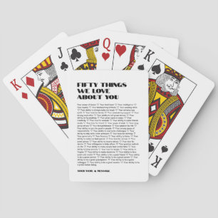 50 things we love about you template Birthday Poker Cards