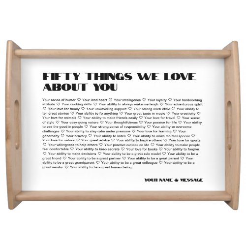 50 things we love about you template Birthday Serving Tray
