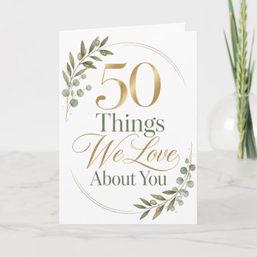 50 Things We Love About You Wife Card