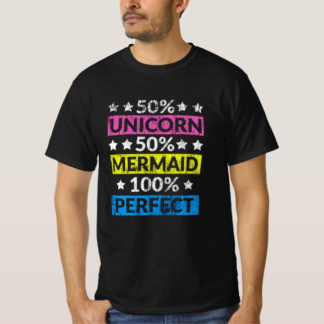 50% Unicorn 50% Mermaid 100% Perfect Magical T-Shirt (Front)