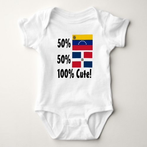 50 Venezuelan 50 Dominican 100 Cute Baby Bodysuit